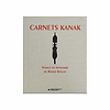 Carnets Kanak