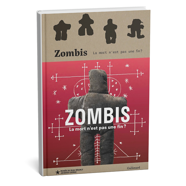 Catalogue d'Exposition - Zombis. La mort n'est pas une fin ?