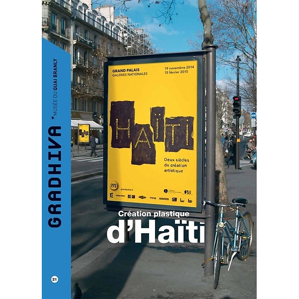 Gradhiva N°21 : Deux siècles de création artistique Haïti