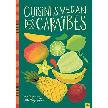 Cuisines végan des Caraïbes