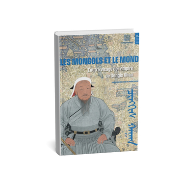 Les Mongols Et Le Monde