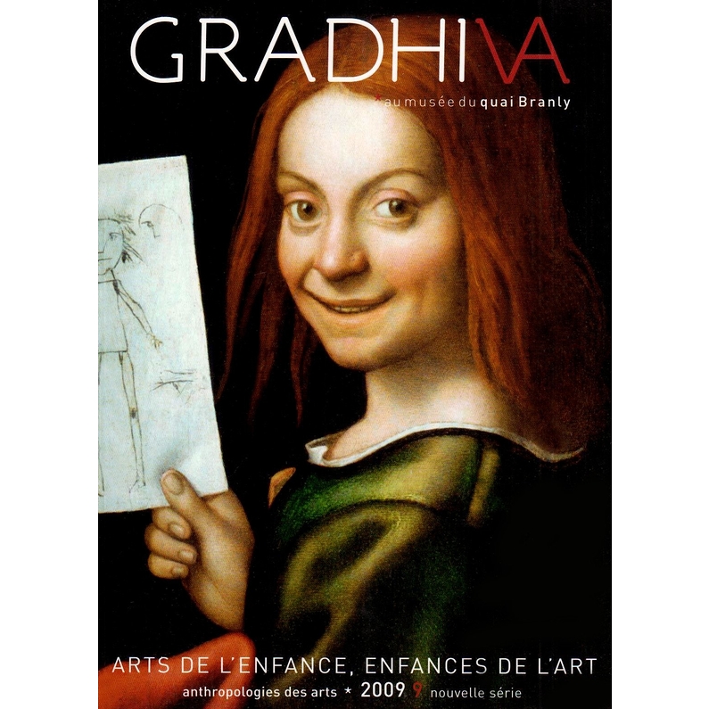 Gradhiva N°9 : Arts of childhood, childhood of art
