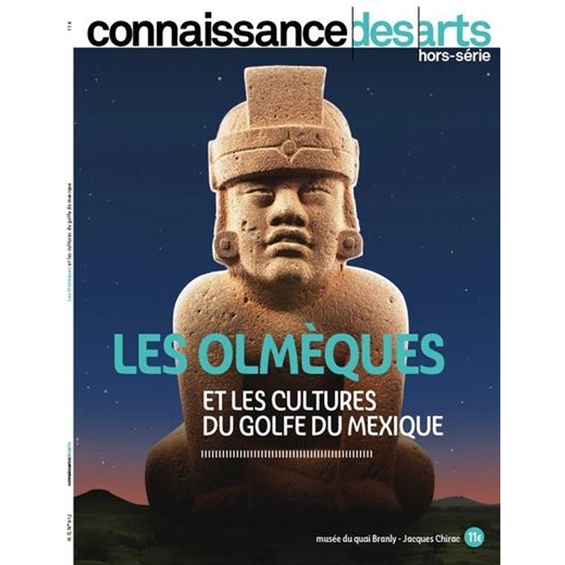 Connaissance des Arts Hors-série : The Olmecs & the cultures of the gulf of Mexico