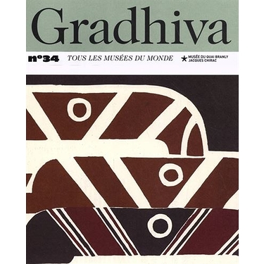 Gradhiva N°34 : All the museums in the world...