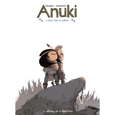 Anuki, Tome 4 : Duel dans la plaine