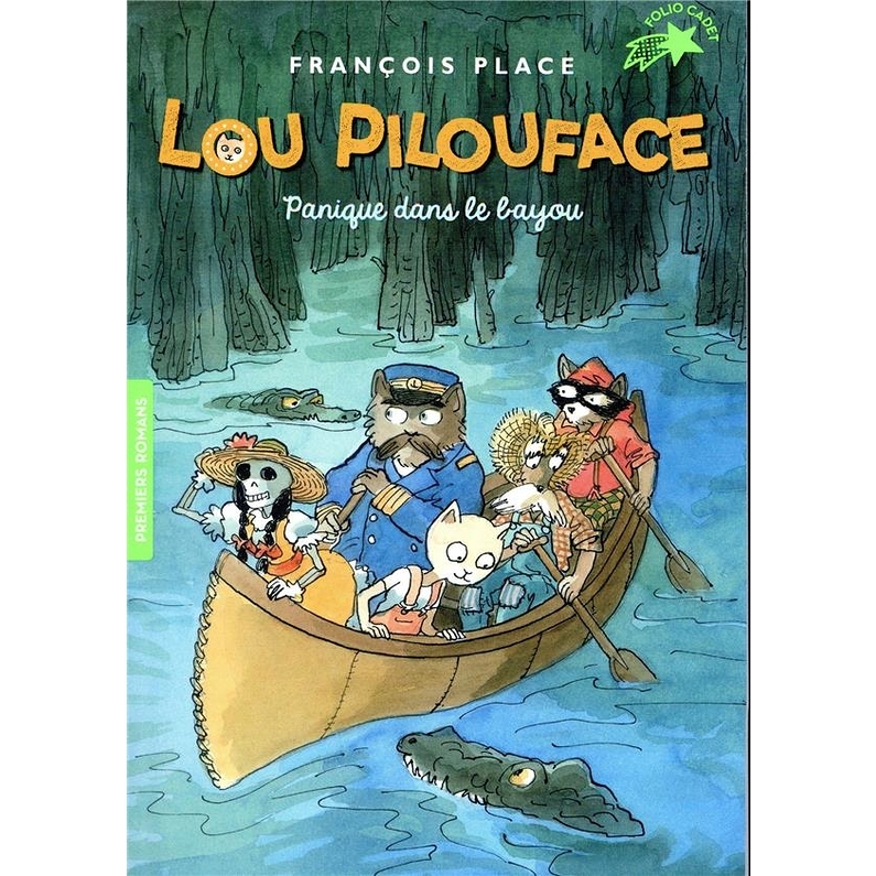 Lou Pilouface - Tome 3 Panique dans le Bayou