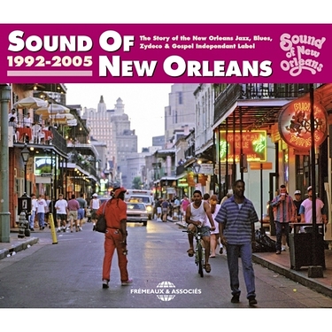 Sounds Of New-Orleans 1992-2005