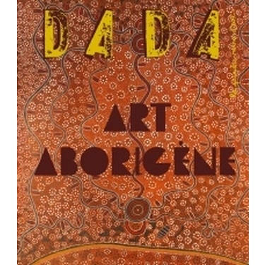 Dada, Art Aborigène