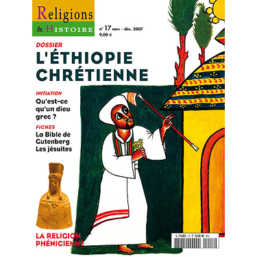 Religions & Histoire n° 17 : L'Éthiopie Chrétienne